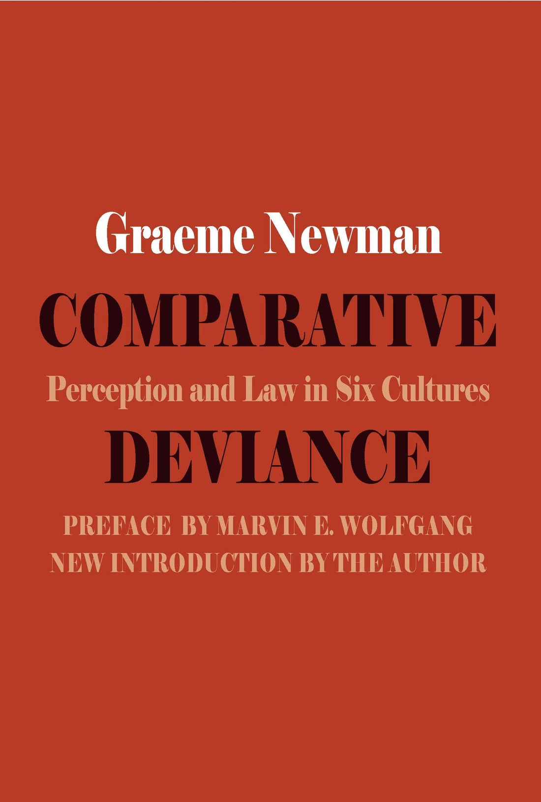 Comparative Deviance: Perception and Law in Six Cultures
