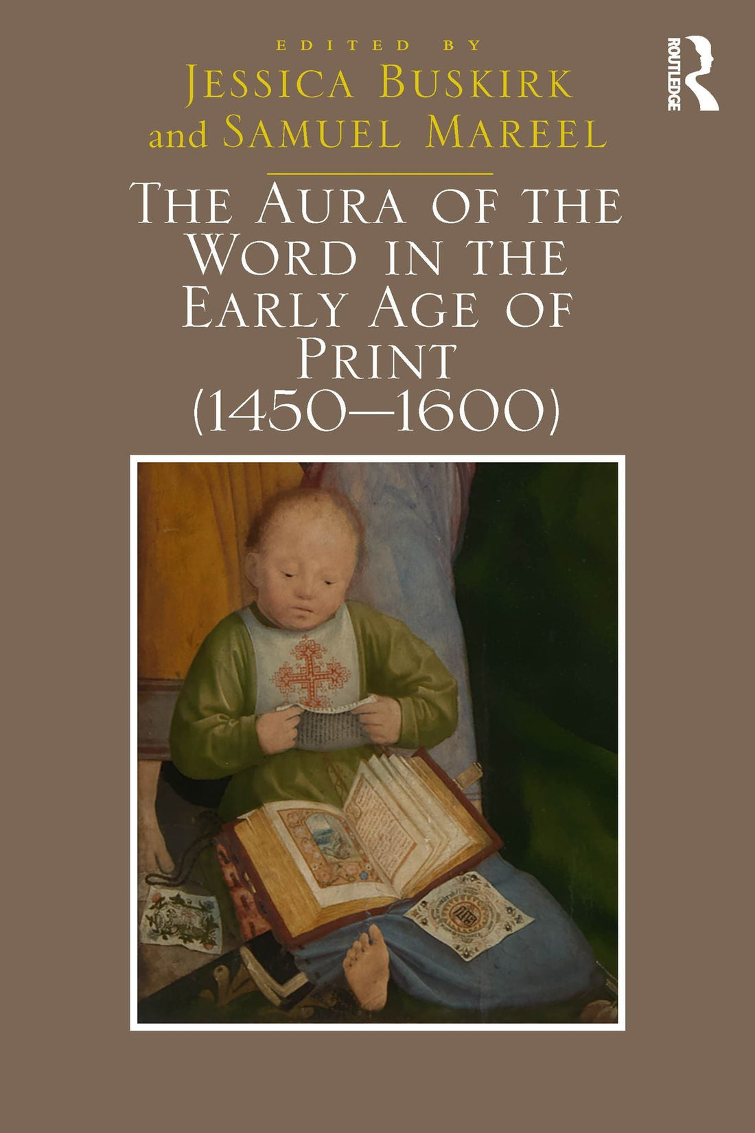 The Aura of the Word in the Early Age of Print (1450?1600)