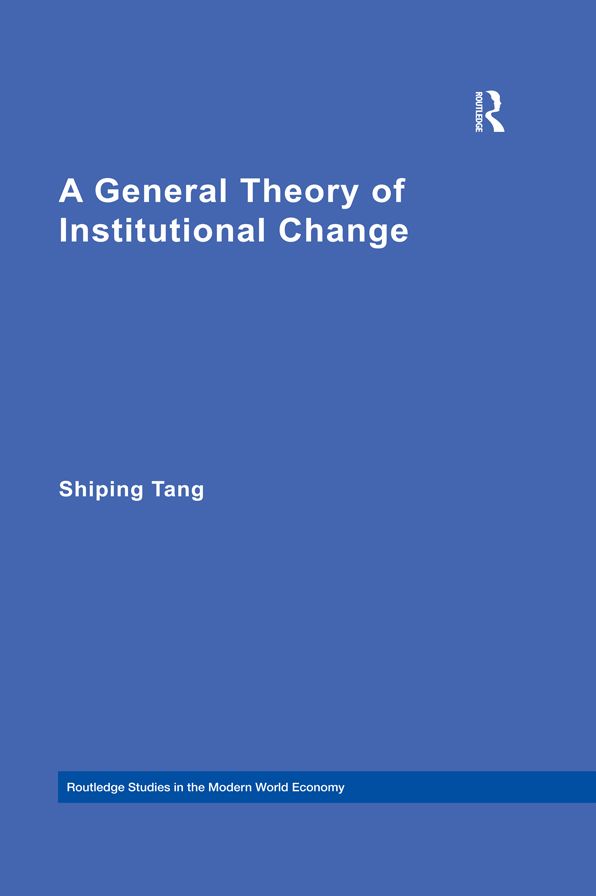 A General Theory of Institutional Change