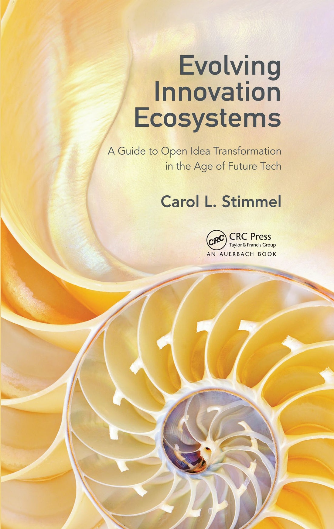 Evolving Innovation Ecosystems: A Guide to Open Idea Transformation in the Age of Future Tech