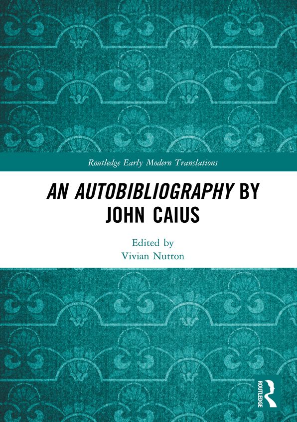 An Autobibliography by John Caius