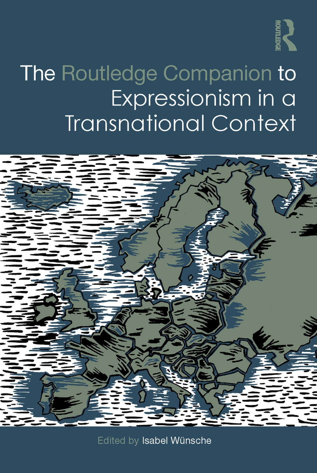The Routledge Companion to Expressionism in a Transnational Context