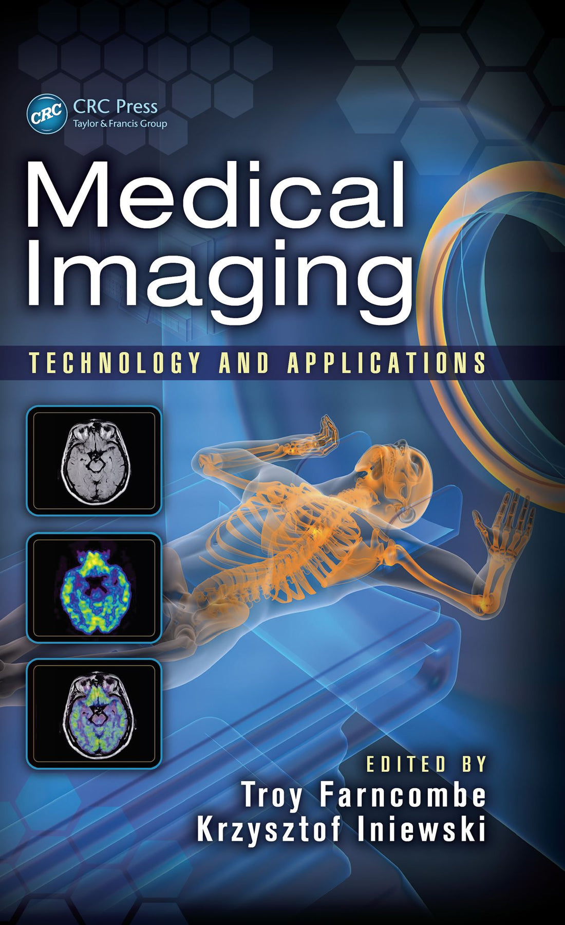 Medical Imaging: Technology and Applications