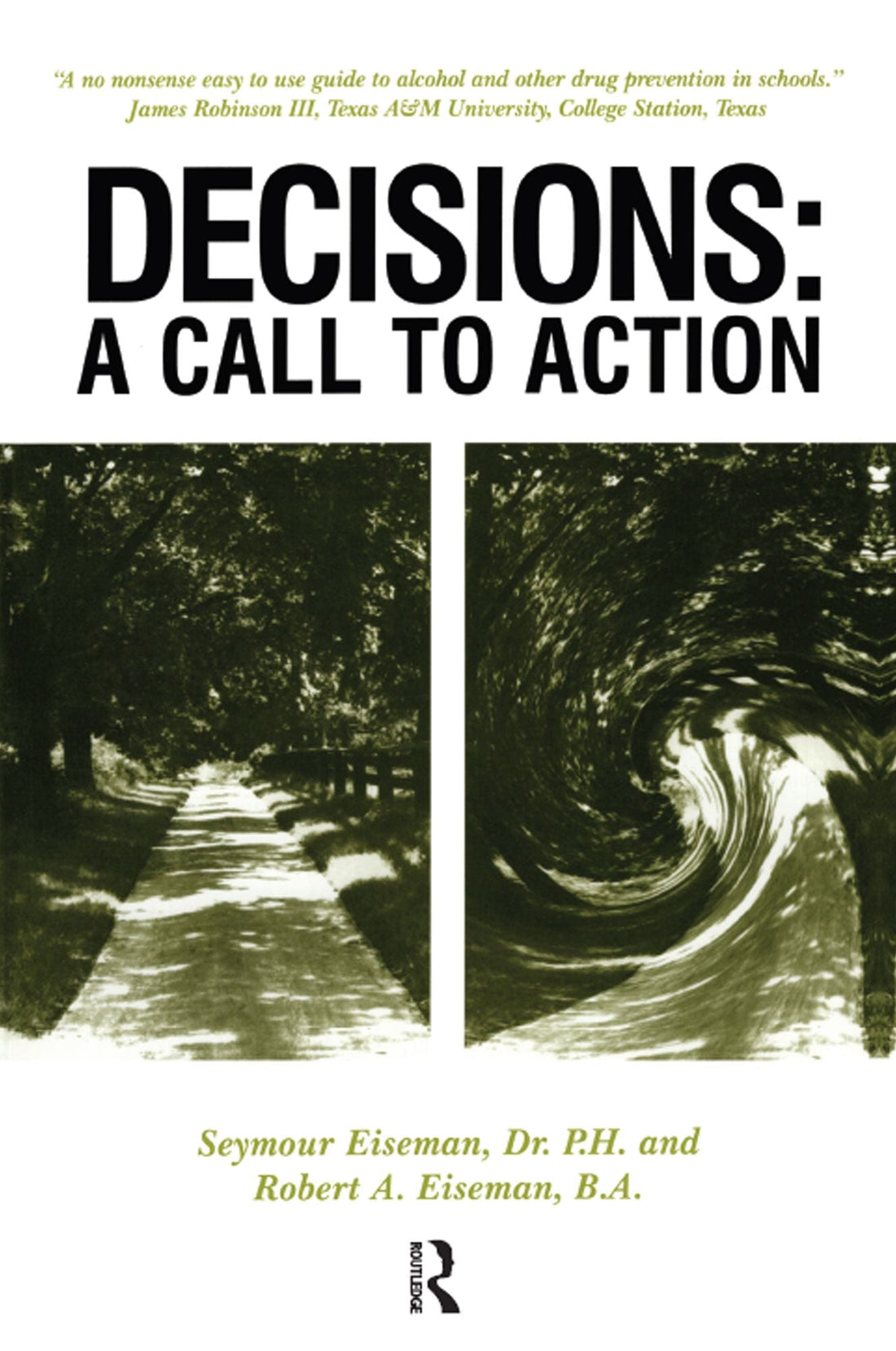 Decisions: A Call to Action