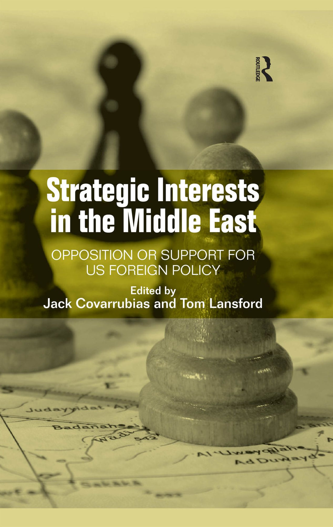 Strategic Interests in the Middle East: Opposition or Support for US Foreign Policy