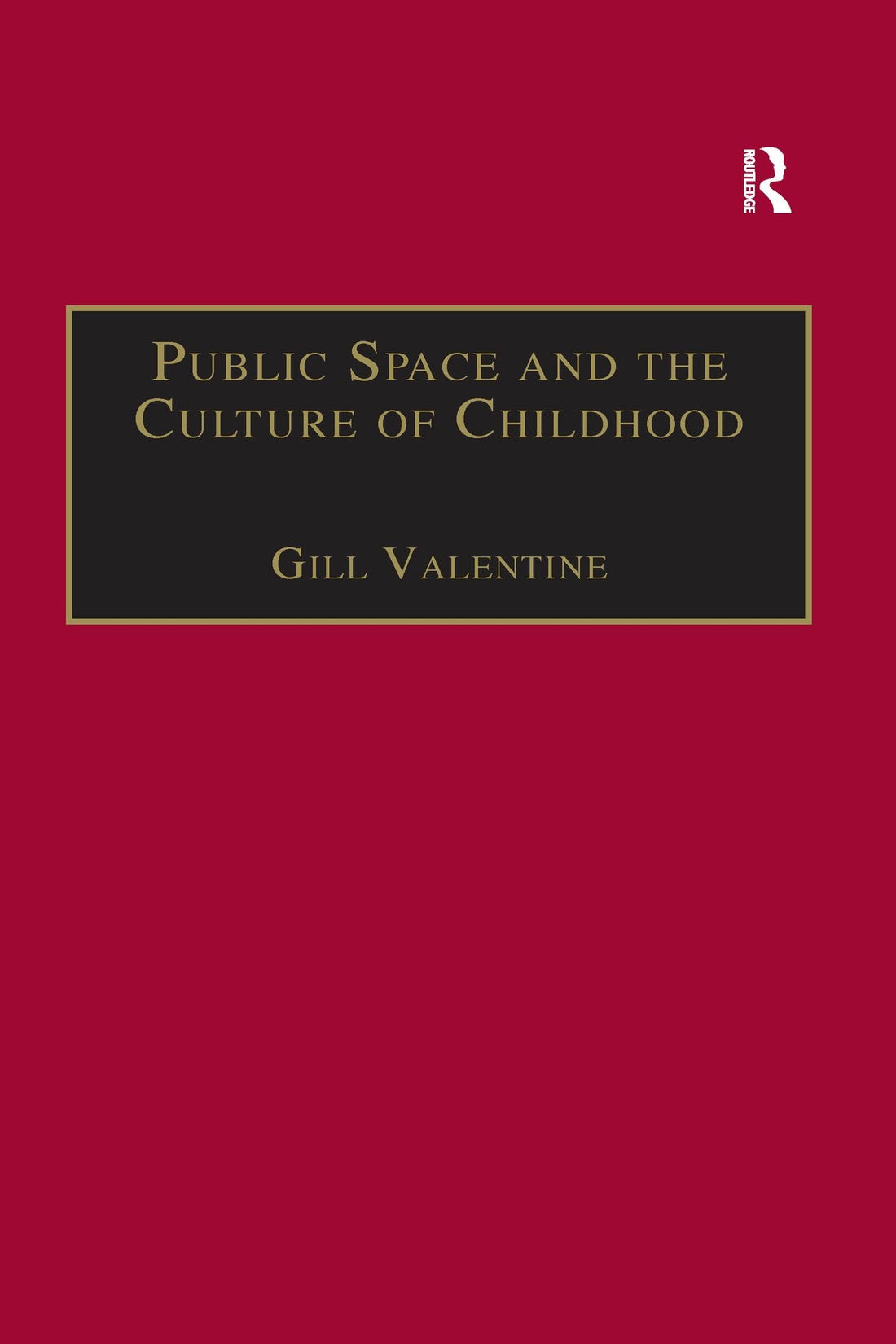 Public Space and the Culture of Childhood