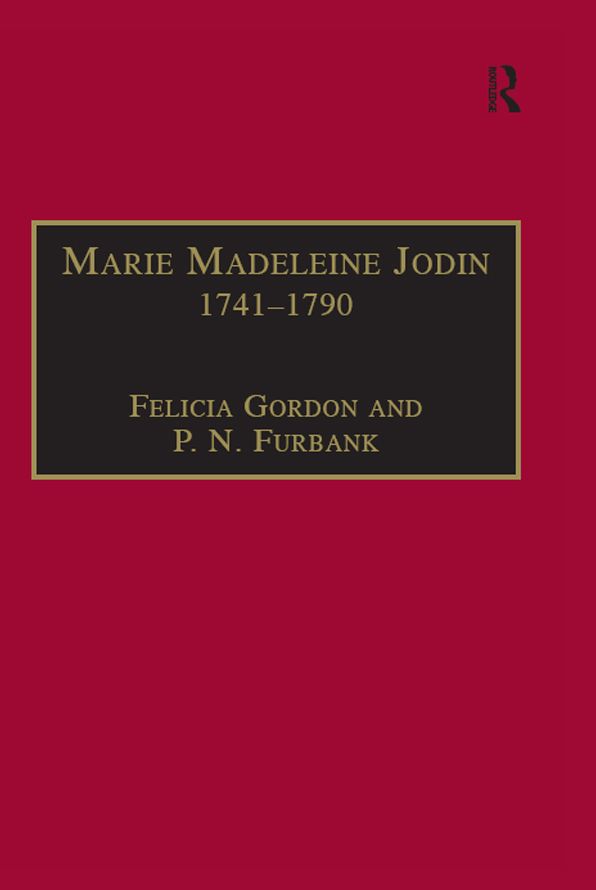 Marie Madeleine Jodin 1741-1790: Actress, Philosophe and Feminist