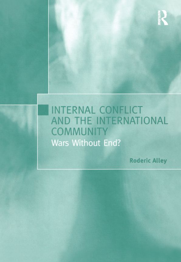 Internal Conflict and the International Community: Wars Without End?