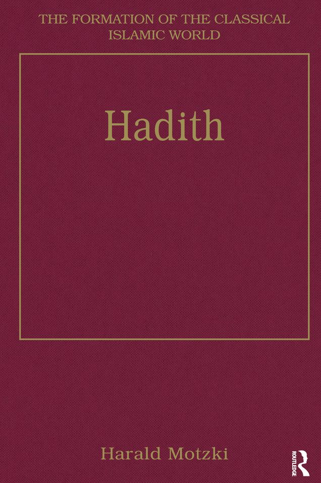 Hadith: Origins and Developments