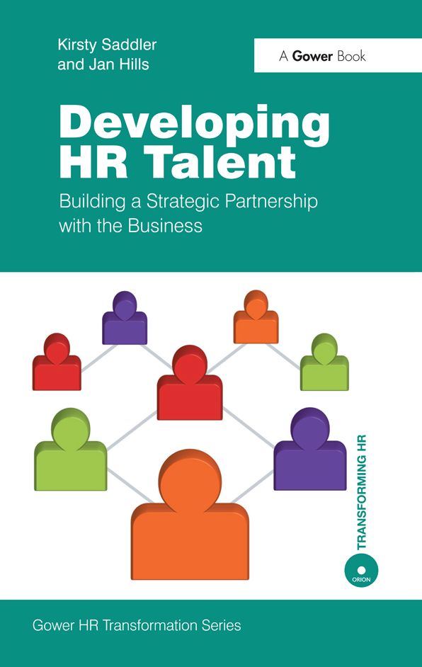 Developing HR Talent: Building a Strategic Partnership with the Business
