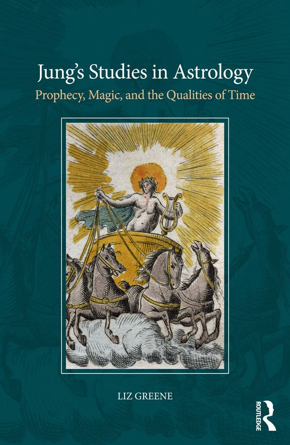 Jung's Studies in Astrology: Prophecy, Magic, and the Qualities of Time