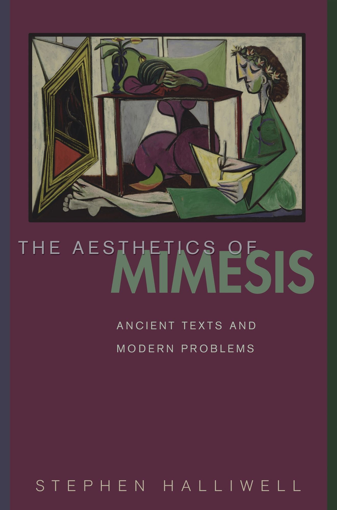 The Aesthetics of Mimesis: Ancient Texts and Modern Problems