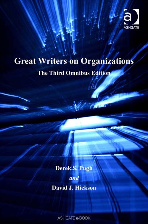 Great Writers on Organizations: The Third Omnibus Edition