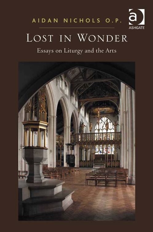 Lost in Wonder: Essays on Liturgy and the Arts
