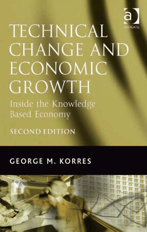 Technical Change and Economic Growth: Inside the Knowledge Based Economy