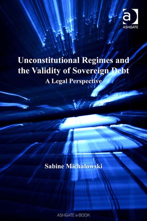 Unconstitutional Regimes and the Validity of Sovereign Debt: A Legal Perspective