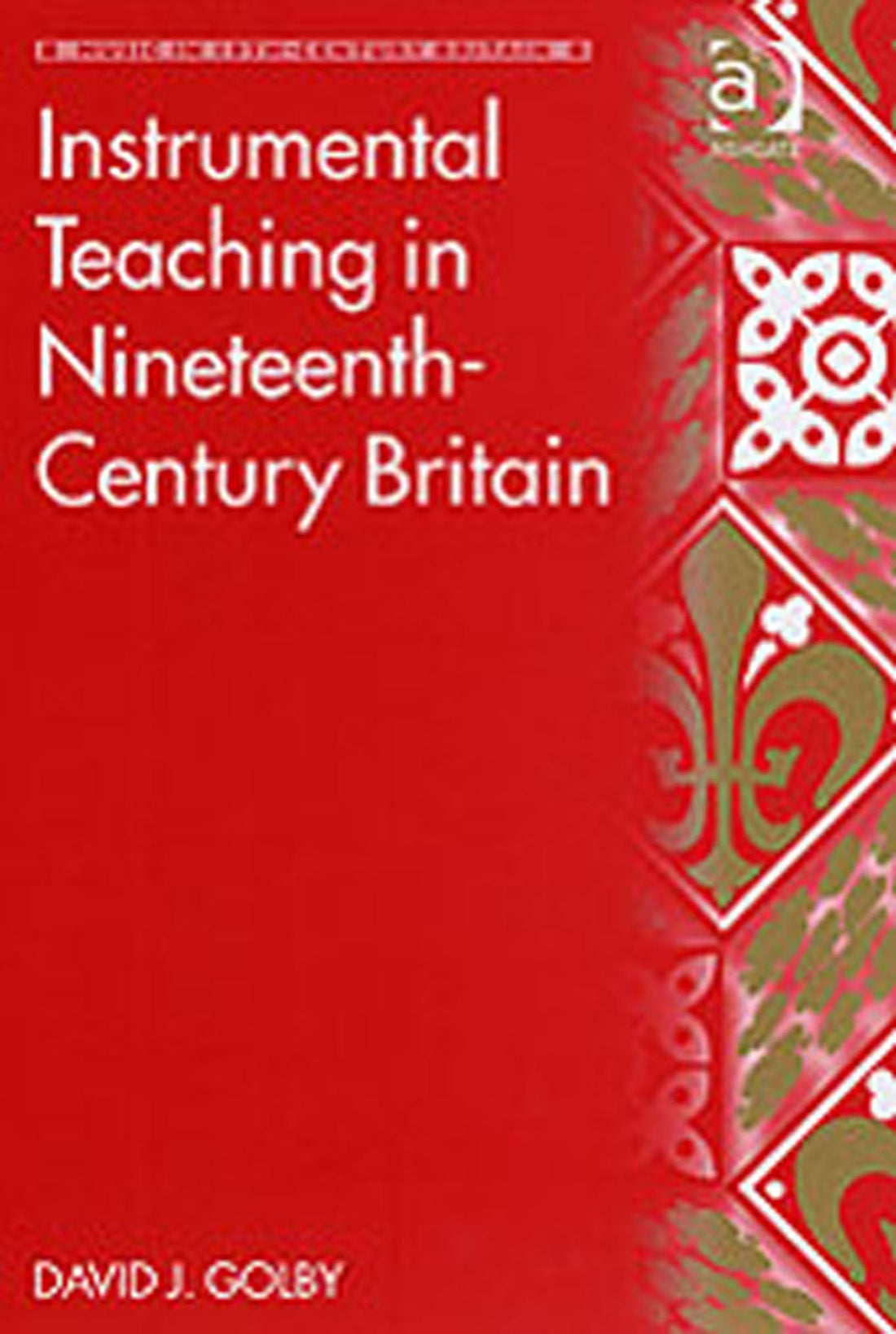 Instrumental Teaching in Nineteenth-Century Britain