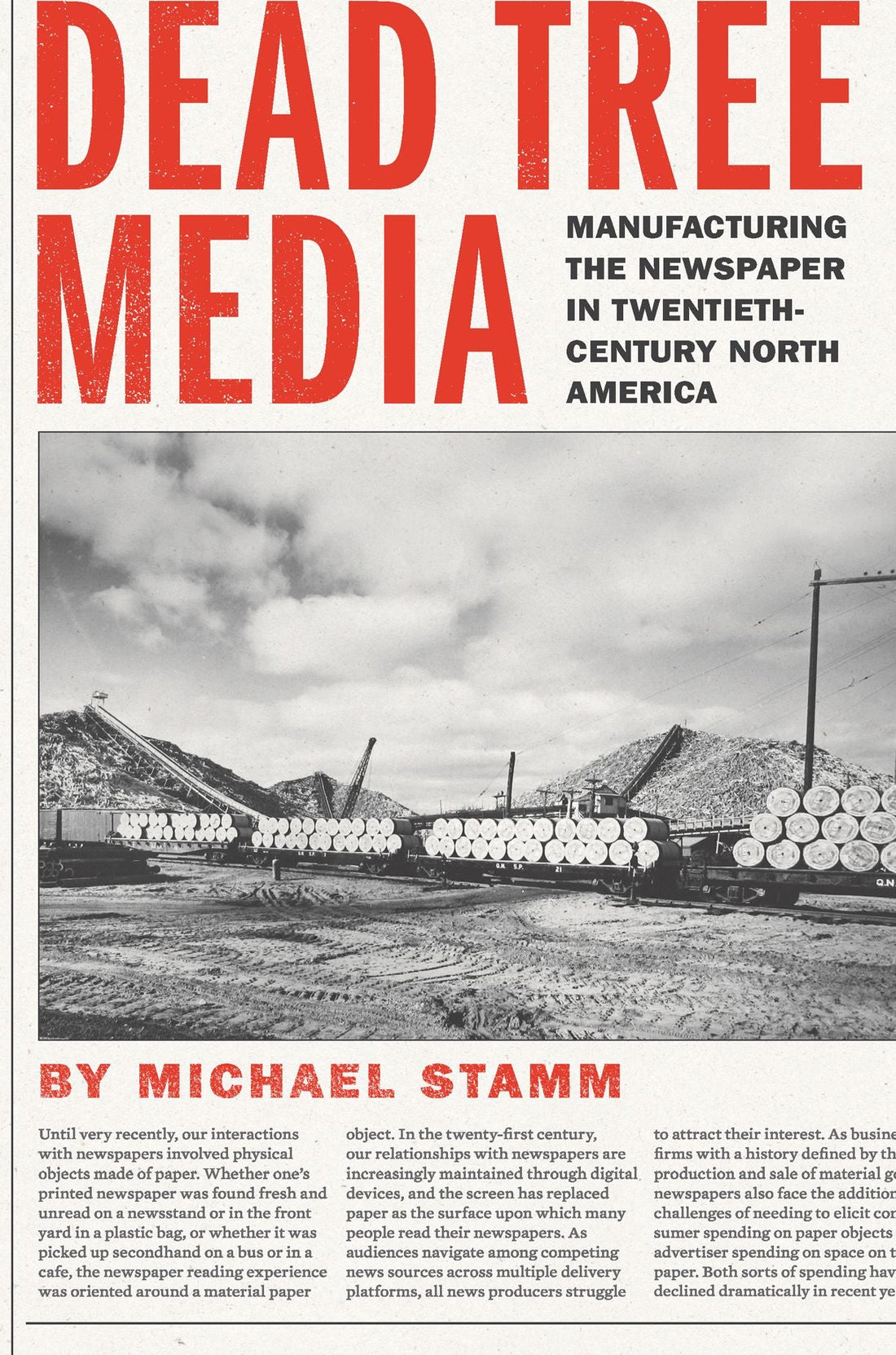 Dead Tree Media: Manufacturing the Newspaper in Twentieth-Century North America