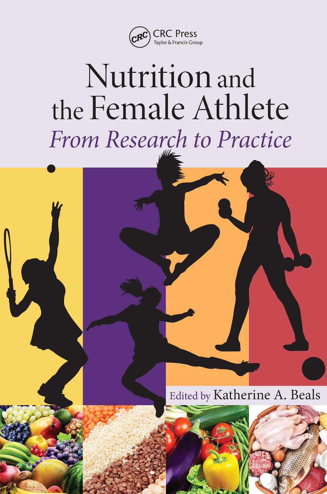 Nutrition and the Female Athlete: From Research to Practice