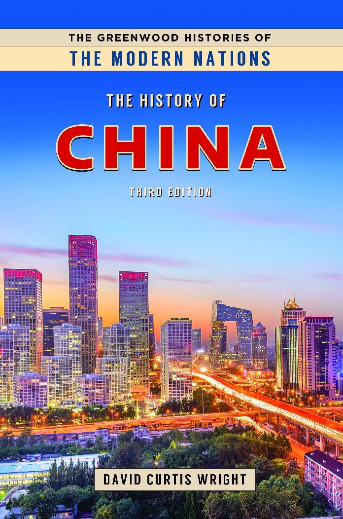 The History of China, 3rd Edition