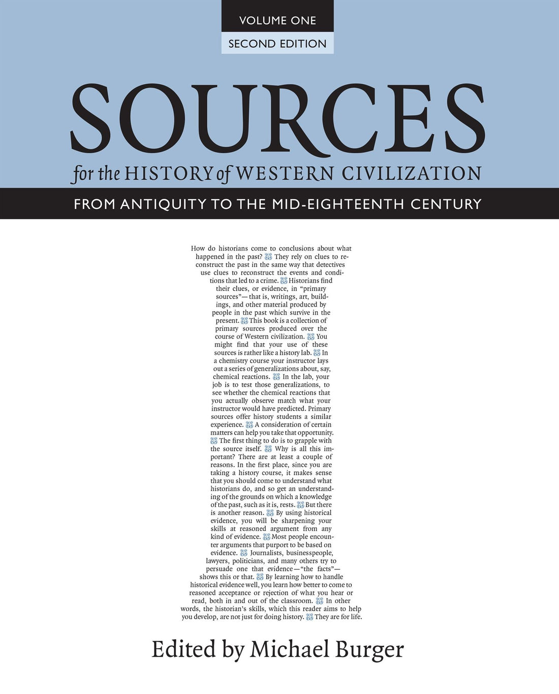 Sources for the History of Western Civilization, Volume I: From Antiquity to the Mid-Eighteenth Century, Second Edition