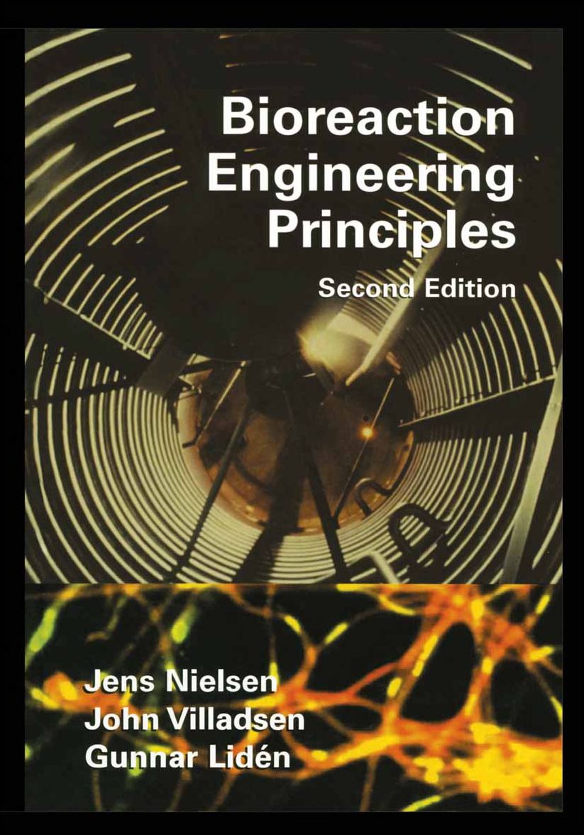Bioreaction Engineering Principles: Second Edition