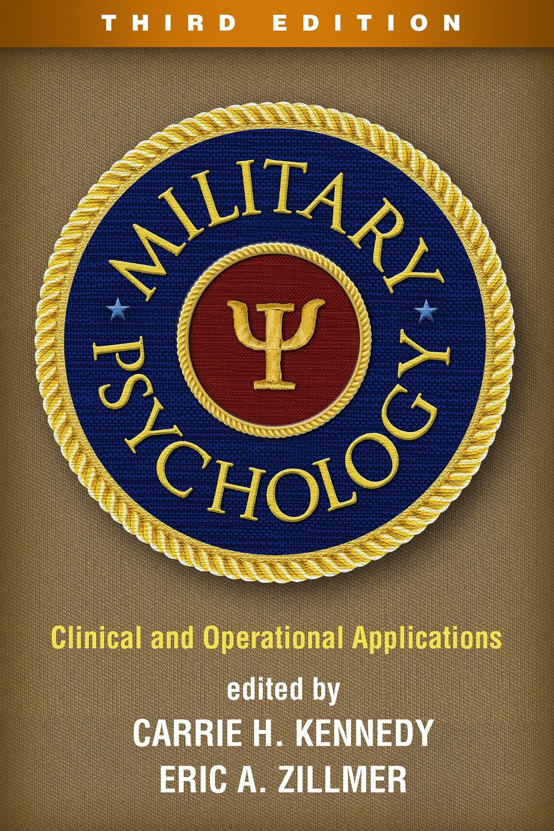Military Psychology: Clinical and Operational Applications