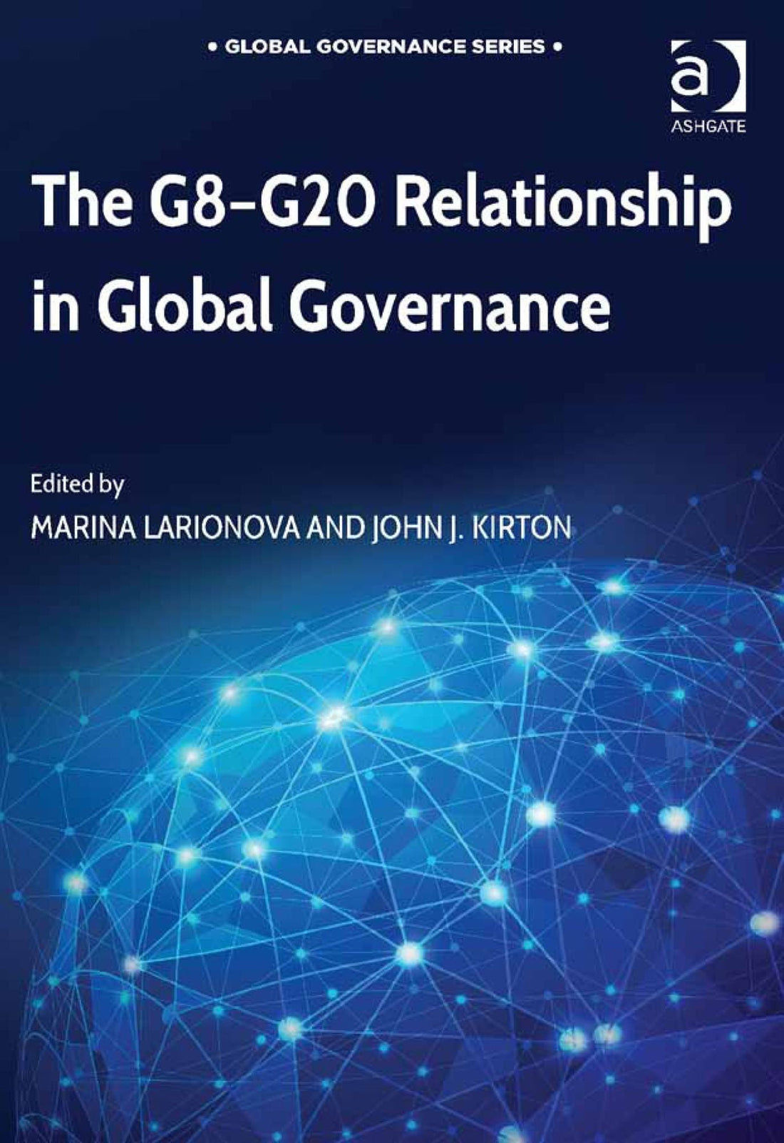The G8-G20 Relationship in Global Governance