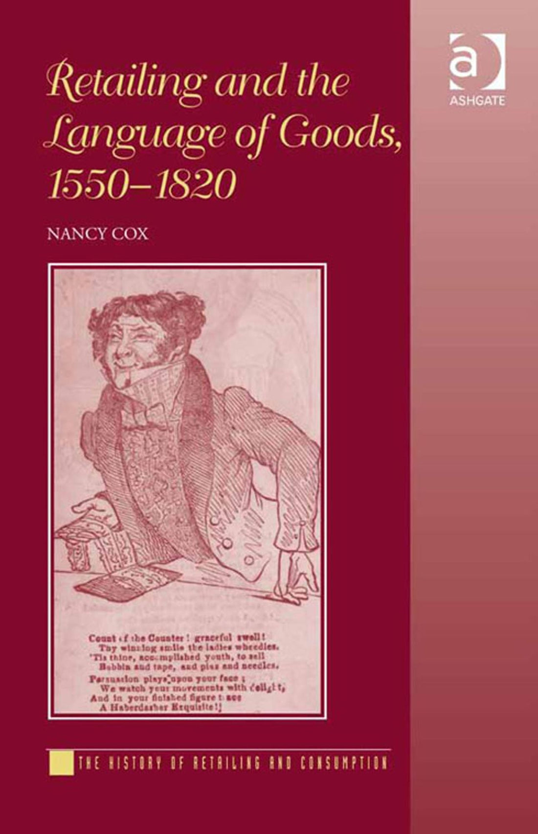 Retailing and the Language of Goods, 1550-1820