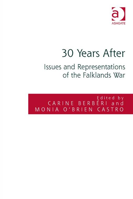 30 Years After: Issues and Representations of the Falklands War