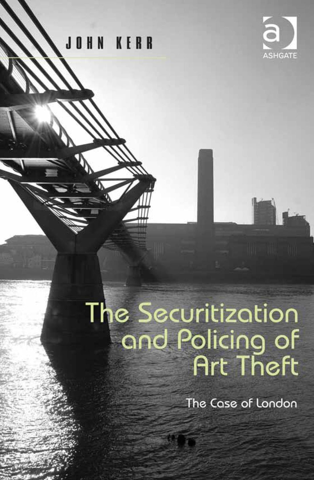 The Securitization and Policing of Art Theft: The Case of London