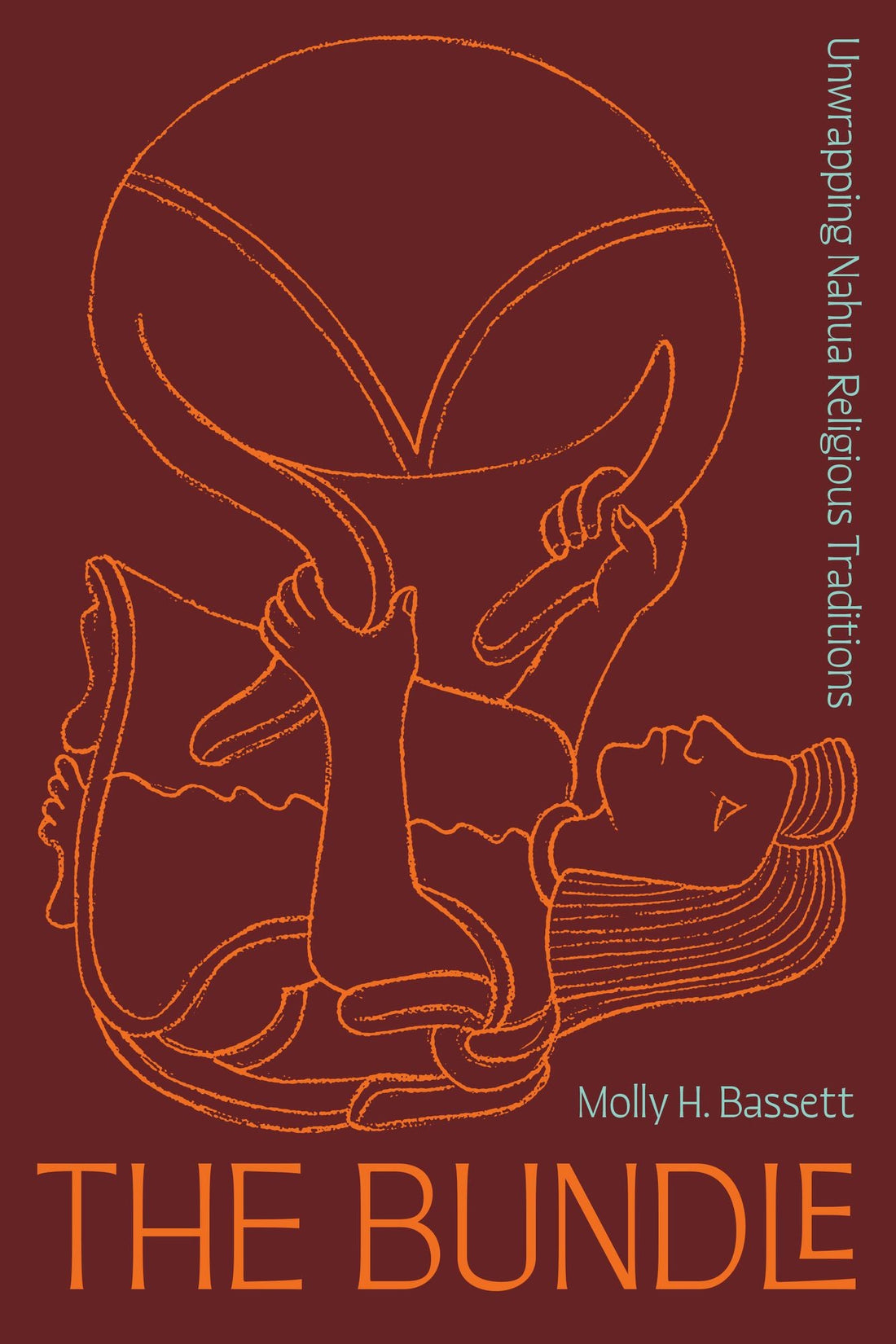 The Bundle: Unwrapping Nahua Religious Traditions