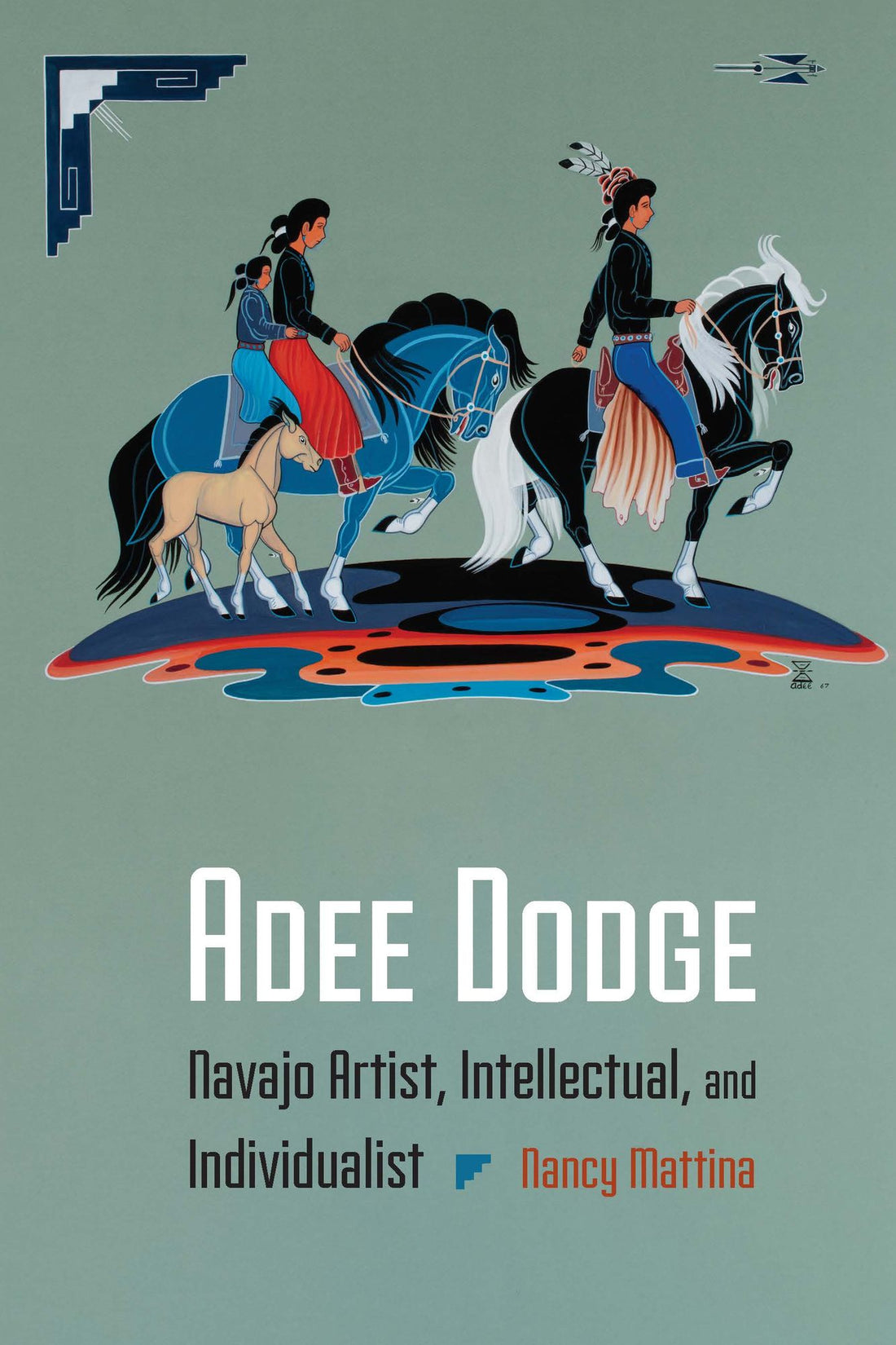 Adee Dodge: Navajo Artist, Intellectual, and Individualist