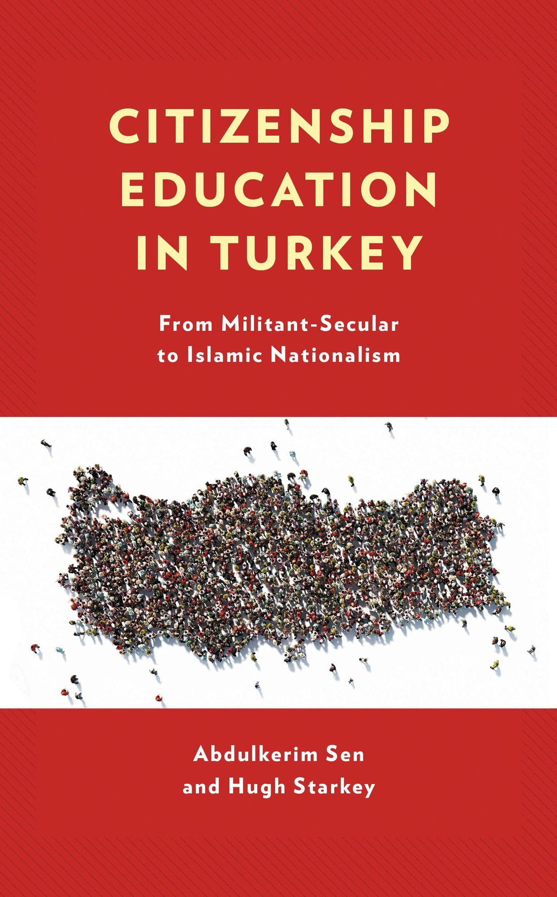 Citizenship Education in Turkey: From Militant-Secular to Islamic Nationalism