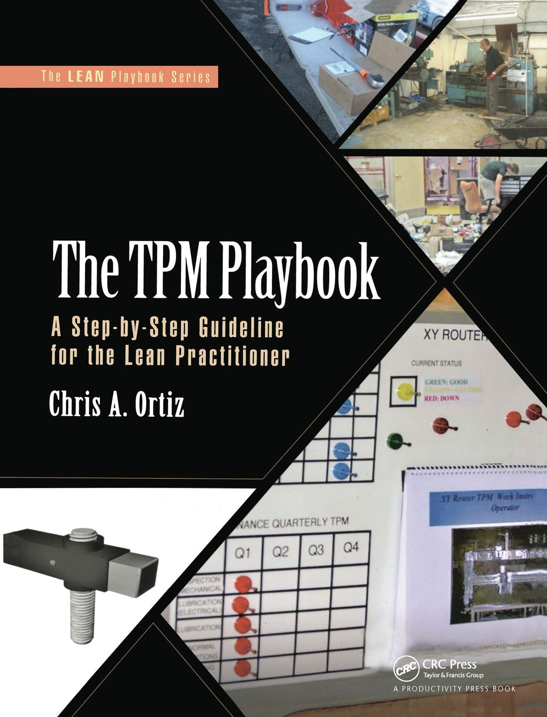 The TPM Playbook: A Step-by-Step Guideline for the Lean Practitioner