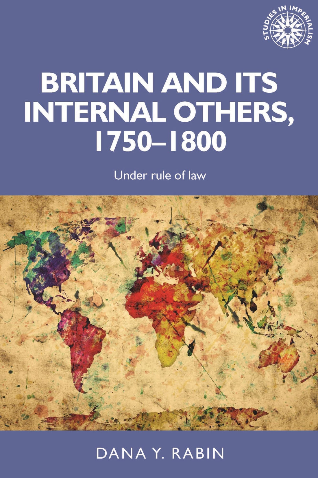 Britain and its internal others, 1750-1800: Under rule of law