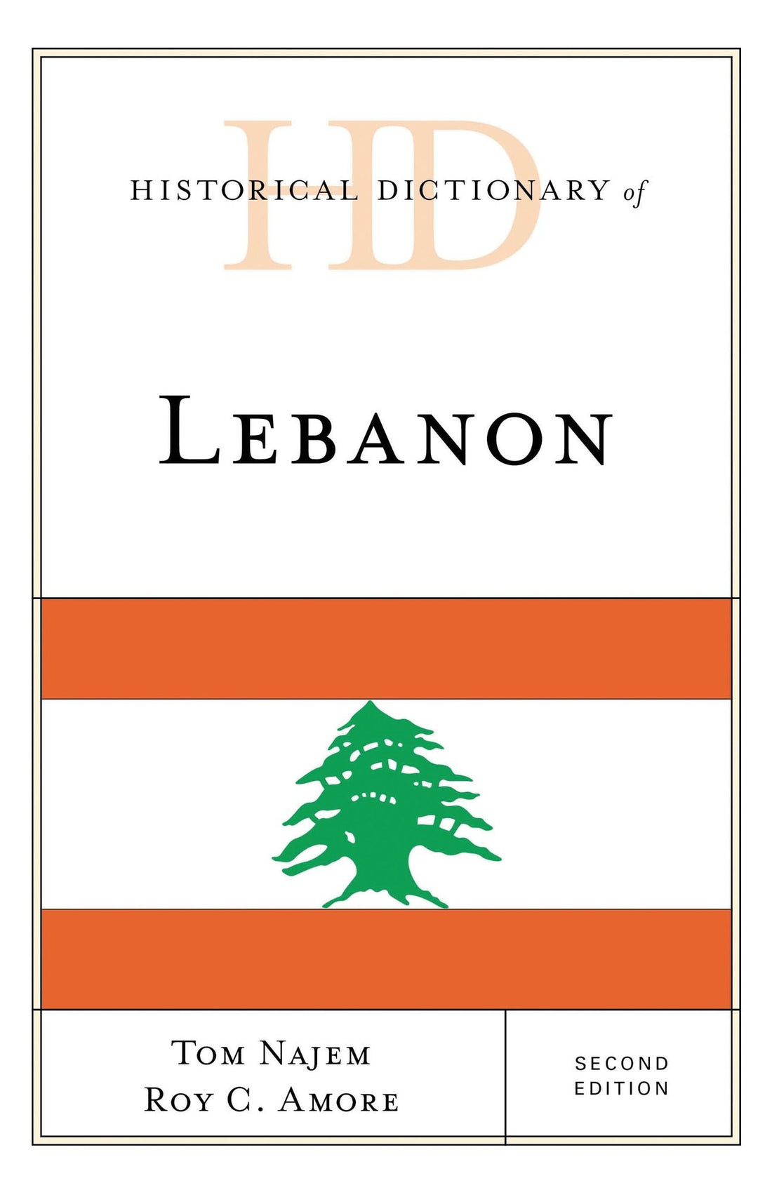 Historical Dictionary of Lebanon