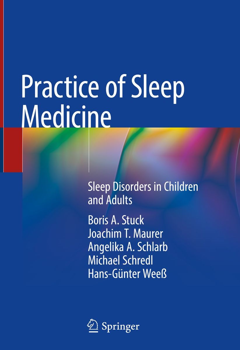 Practice of Sleep Medicine: Sleep Disorders in Children and Adults