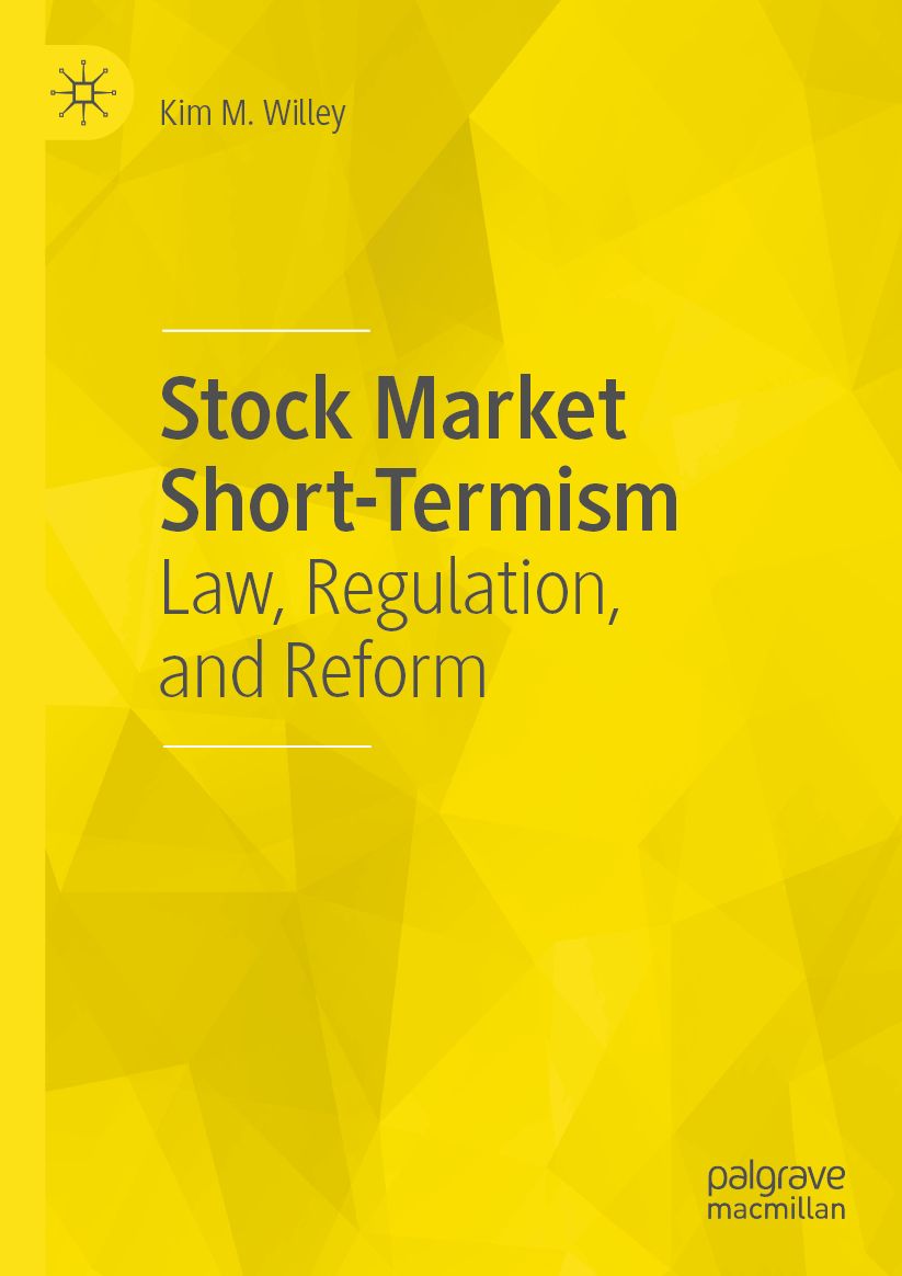 Stock Market Short-Termism: Law, Regulation, and Reform