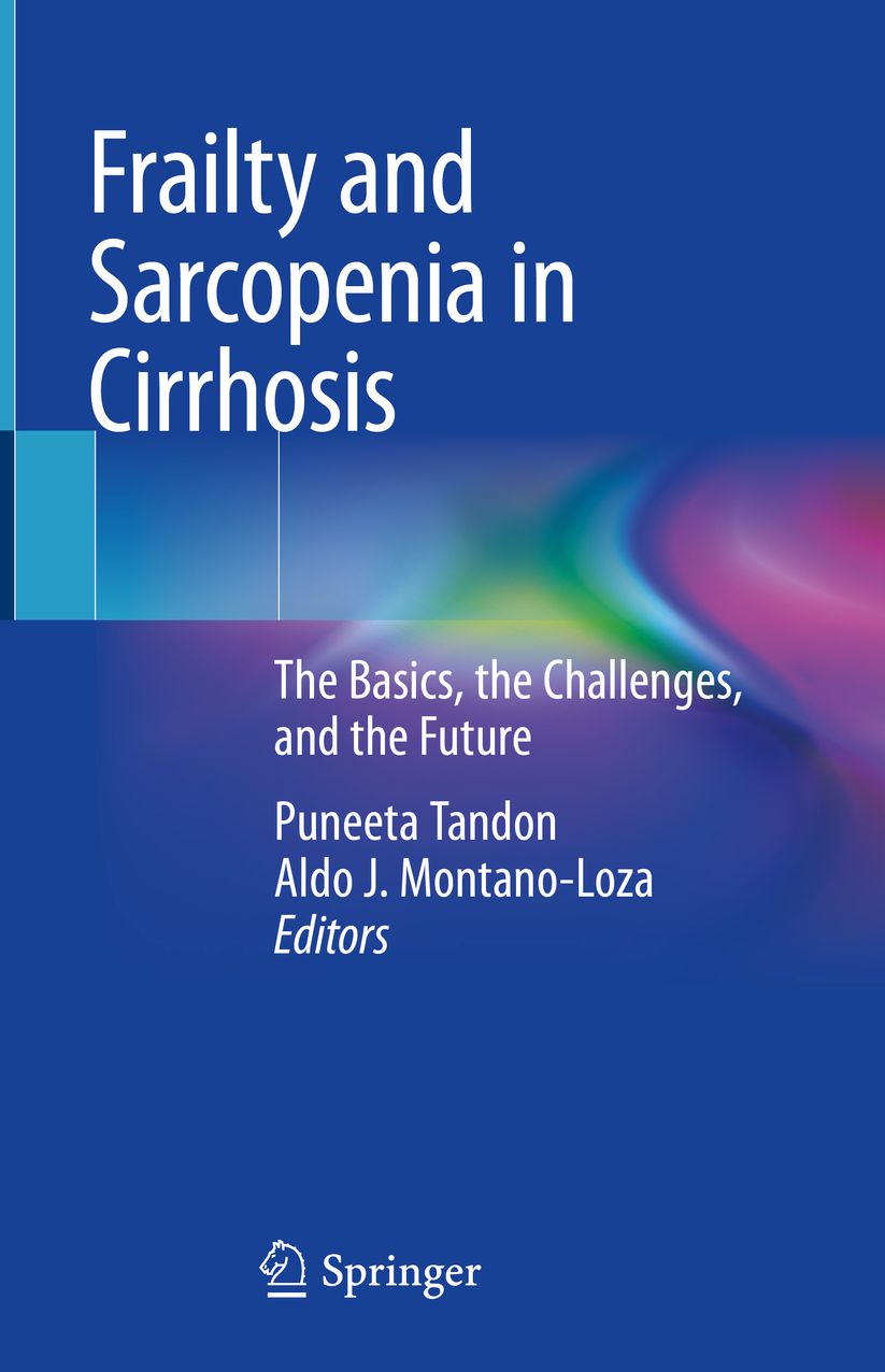 Frailty and Sarcopenia in Cirrhosis: The Basics, the Challenges, and the Future