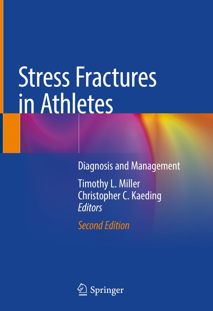 Stress Fractures in Athletes: Diagnosis and Management