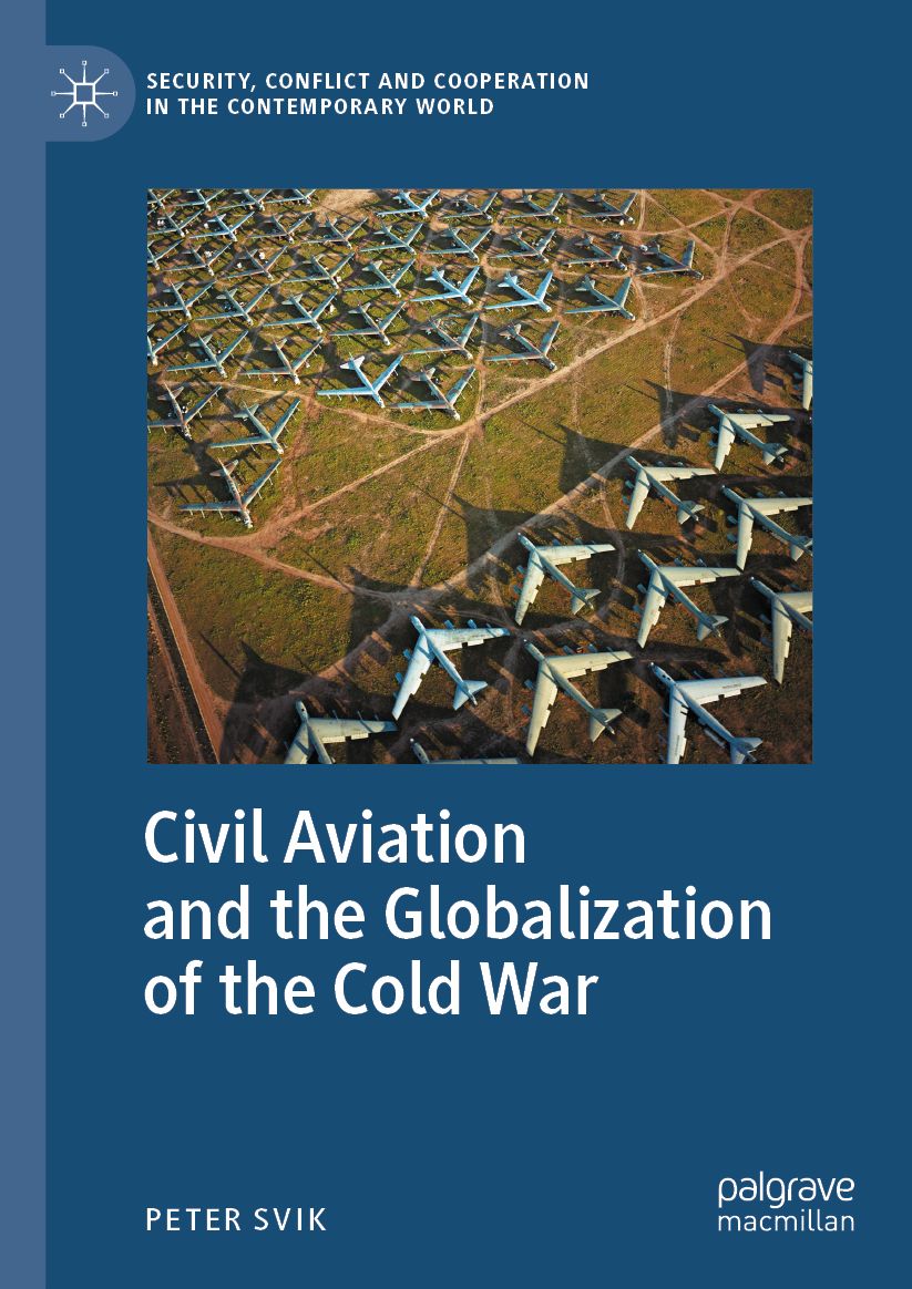 Civil Aviation and the Globalization of the Cold War
