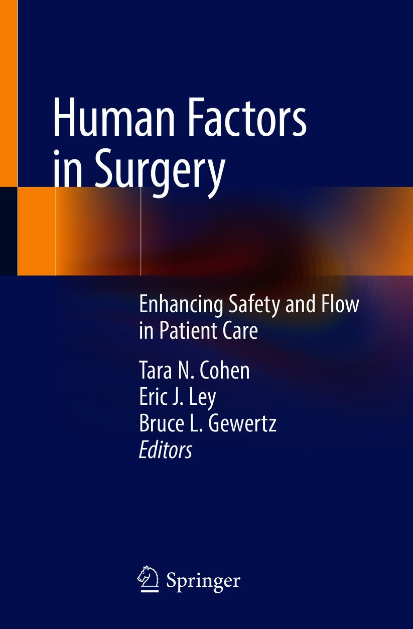 Human Factors in Surgery: Enhancing Safety and Flow in Patient Care