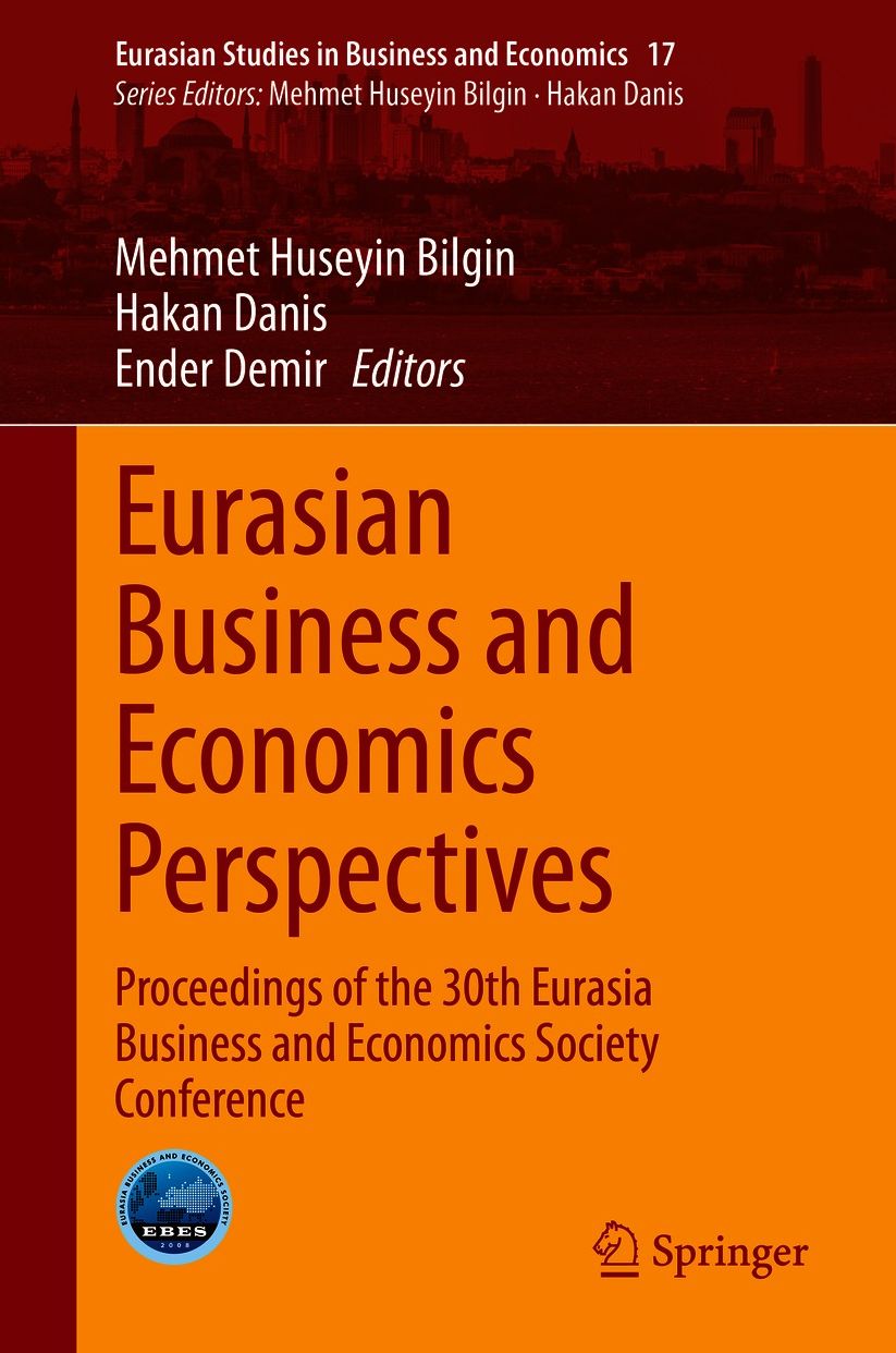 Eurasian Business and Economics Perspectives: Proceedings of the 30th Eurasia Business and Economics Society Conference