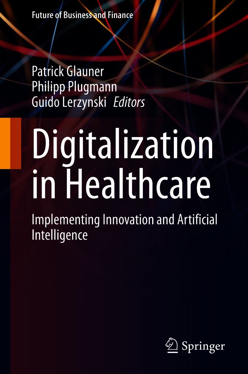 Dgtlization in Healthcare: Implementing Innovation and Artificial Intelligence