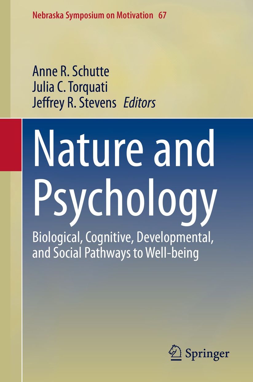 Nature and Psychology: Biological, Cognitive, Developmental, and Social Pathways to Well-being