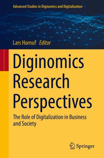 Diginomics Research Perspectives: The Role of Dgtlization in Business and Society