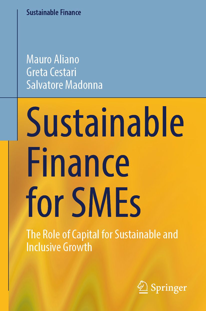 Sustainable Finance for SMEs: The Role of Capital for Sustainable and Inclusive Growth