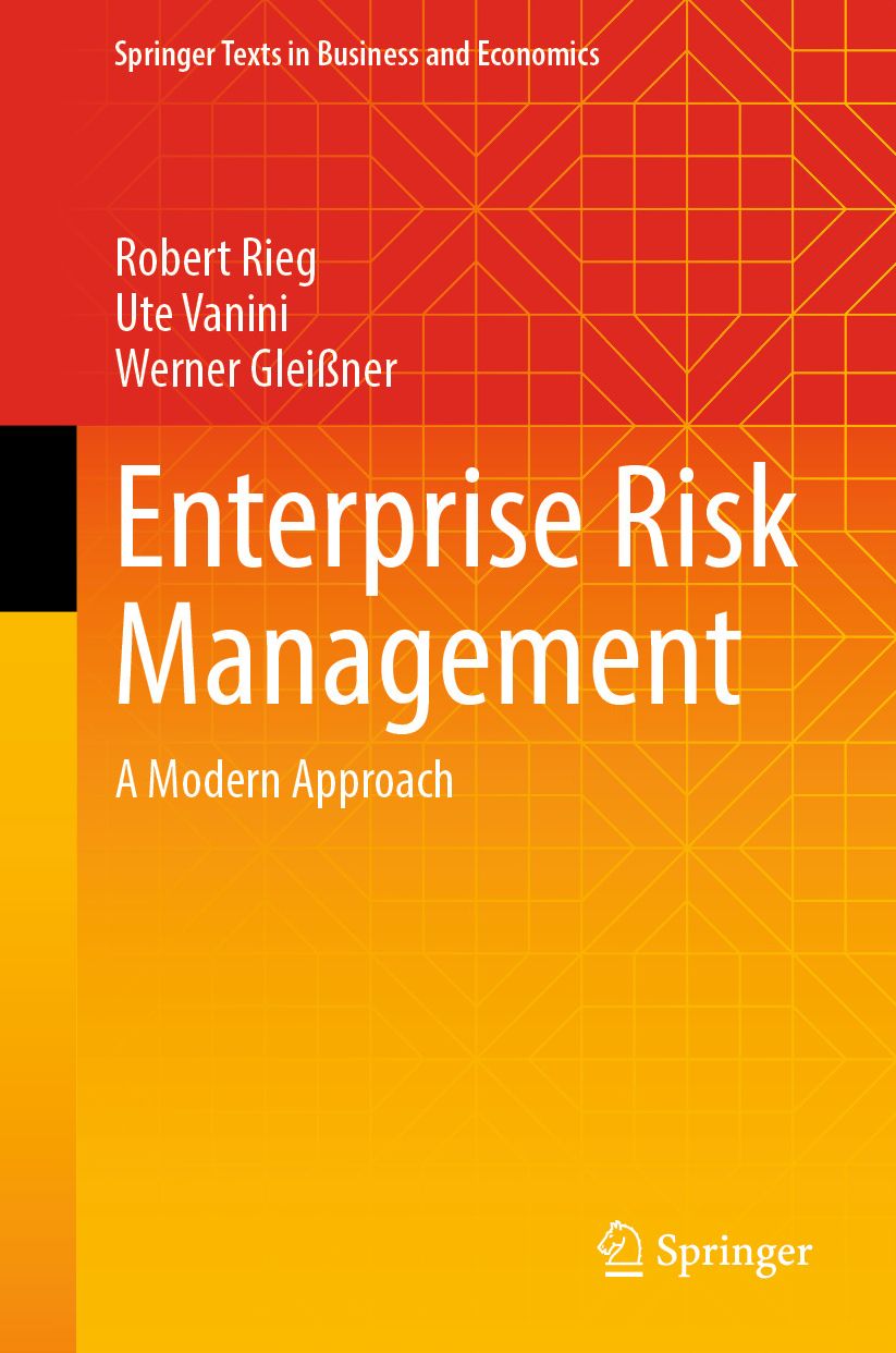Enterprise Risk Management: A Modern Approach