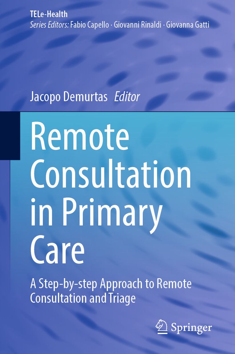 Remote Consultation in Primary Care: A Step-by-step Approach to Remote Consultation and Triage